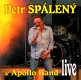 Petr Spálený & Apollo Band live - CD
